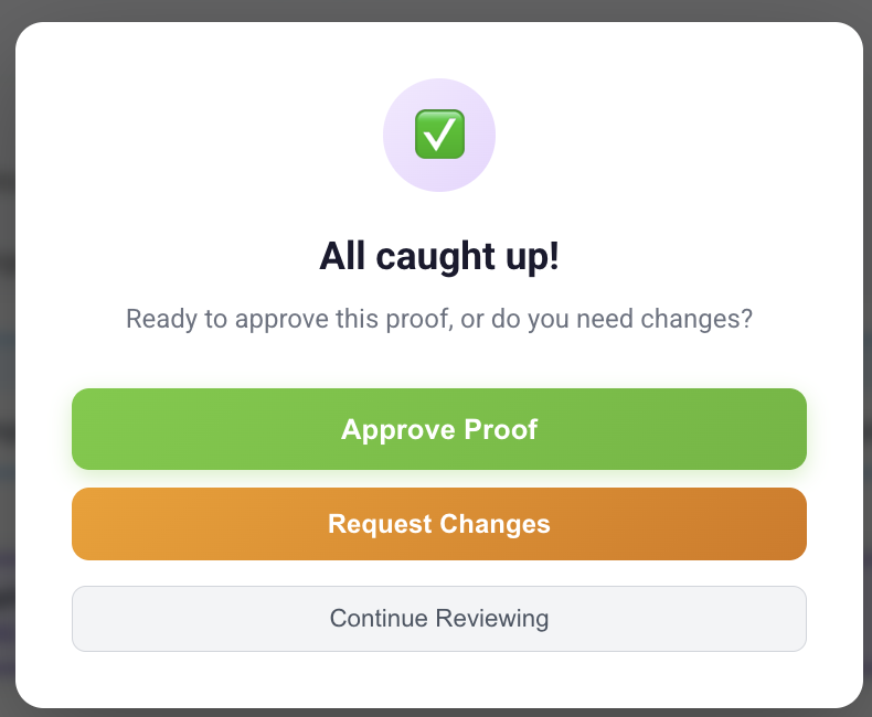 All caught up — Approve Proof or Request Changes